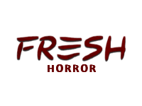 Fresh Horror